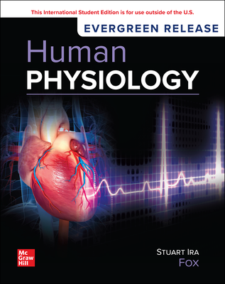 Human Physiology: 2025 Release ISE 1265030383 &middot; 9781265030384 By Stuart Ira Fox, Krista Rompolski
