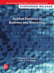 Applied Statistics in Business and Economics ISE 7th Edition 1260597644 &middot; 9781260597646 By David Doane, Lori . Seward &copy; 2022 | Published: January 14, 2021