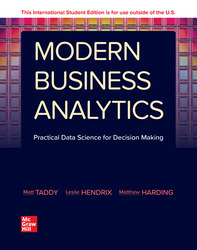 Modern Business Analytics ISE 1st Edition 1266108335 &middot; 9781266108334 By Matt Taddy &copy; 2023 | Published: March 7, 2022