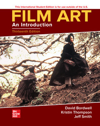 Film Art: An Introduction ISE 13th Edition 1265205477 &middot; 9781265205478 By David Bordwell, Kristin Thompson, Jeff Smith &copy; 2024 | Published: September 18, 2023